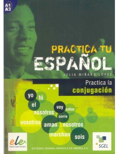 PRACTICA LA CONJUGACIONA1 A2ESPANOL PARA EXTRANJEROS