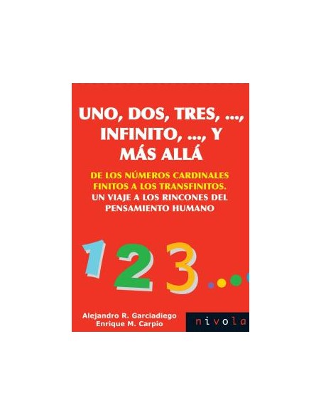 Uno dos tres infinito y mas alla