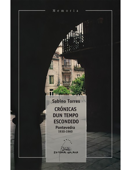 Cronicas dun tempo escondido