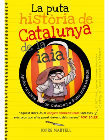 La puta historia de Catalunya de la iaia