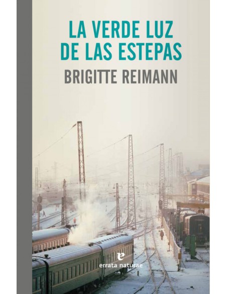 La verde luz de las estepas