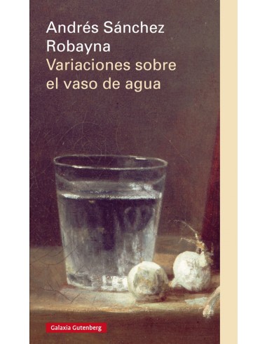 Variaciones sobre el vaso de agua