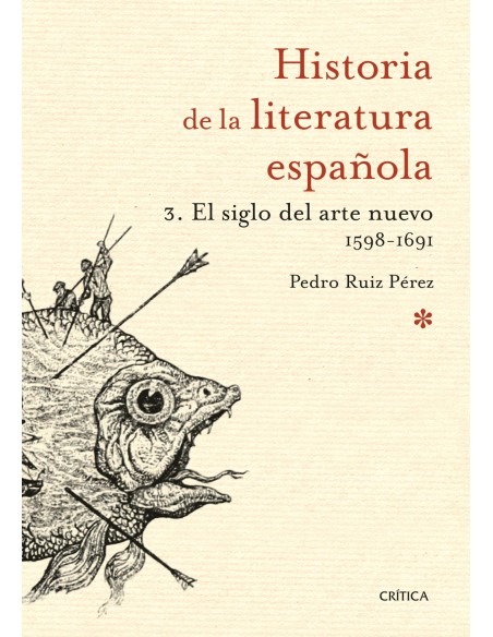 El siglo del arte nuevo 1598 1691