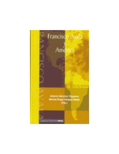 Franscisco Ayala y America