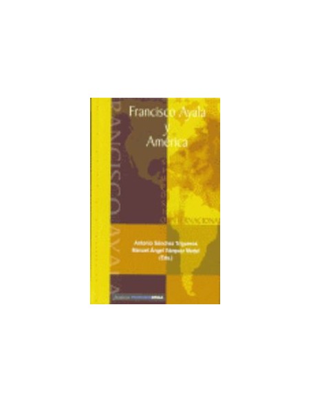 Franscisco Ayala y America