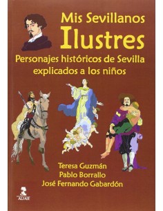 MIS SEVILLANOS ILUSTRES