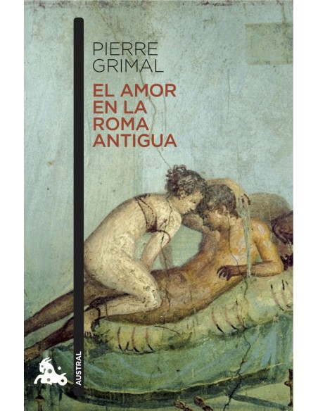 EL AMOR EN LA ROMA ANTIGUA