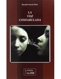 LA VOZ CONFABULADA