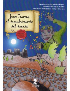 JUAN TACONES EL DESCUBRIMIENTO DEL DUENDE