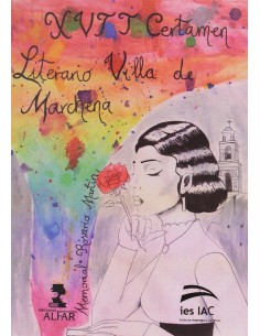 XVII CERTAMEN LITERARIO VILLA DE MARCHENA MEMORIAL ROSARIO MARTIN 2016