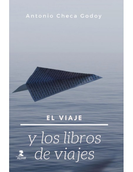 EL VIAJE Y LOS LIBROS DE VIAJE