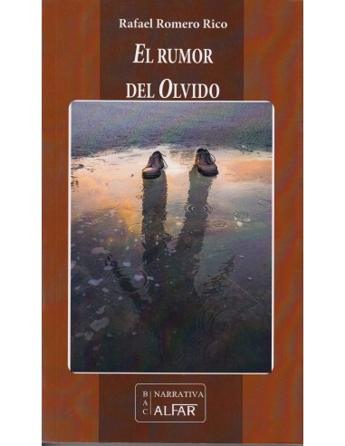 EL RUMOR DEL OLVIDO