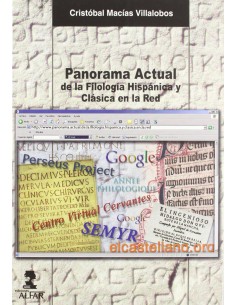 PANORAMA ACTUAL DE LA FILOLOGIA HISPANICA Y CLASICA DE LA RED