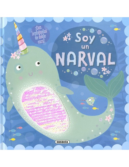 SOY UN NARVAL SOY UN NARVAL