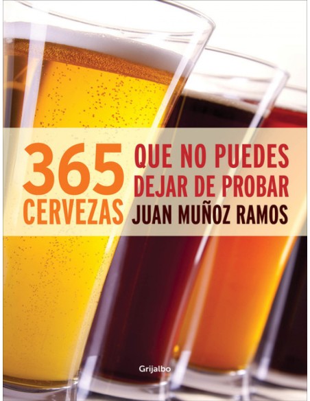 365 cervezas que no puedes dejar de probar