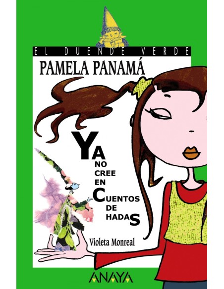 130 Pamela Panama ya no cree en cuentos de hadas