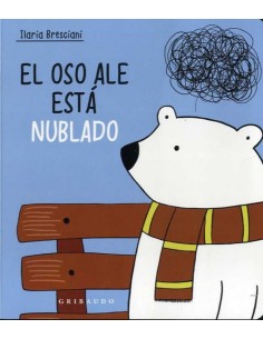 El oso Ale esta nublado