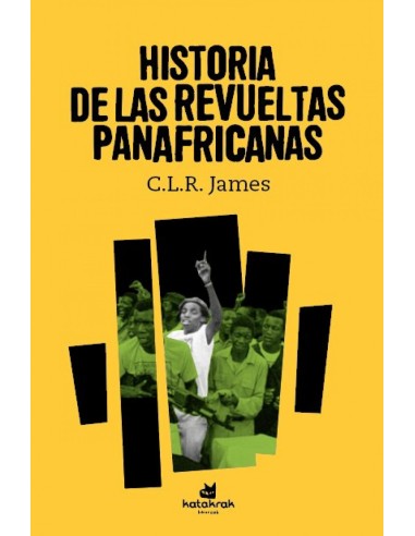 Historia de las revueltas panafricanas