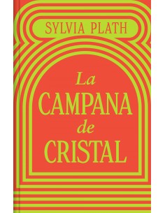 LA CAMPANA DE CRISTAL EDICION LIMITADA