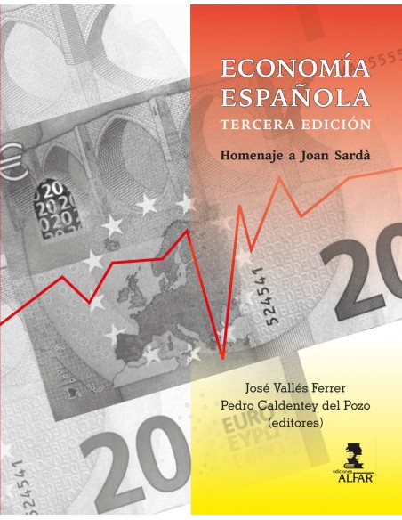 Economia Espanola Homenaje a Joan Sarda