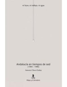 Andalucia en tiempos de sed 1994 1996