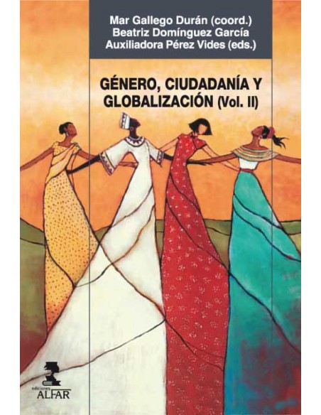 Genero ciudadania y globalizacion Segundo volumen