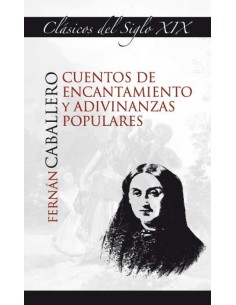 Cuentos de encantamiento y adivinanzas populares