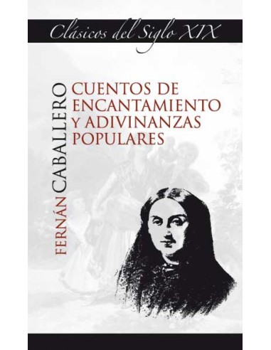 Cuentos de encantamiento y adivinanzas populares