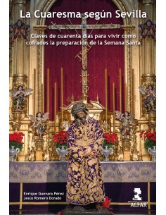 La Cuaresma segun Sevilla