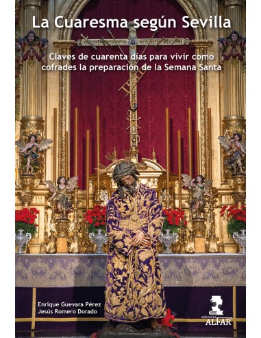 La Cuaresma segun Sevilla