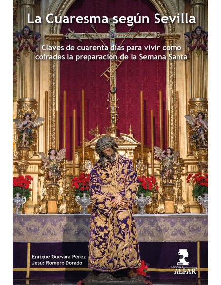 La Cuaresma segun Sevilla