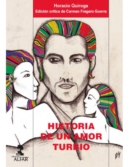 Historia de un amor turbio