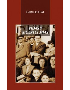 Vidas y muertes mias