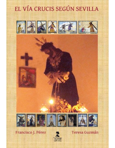 El via crucis segun Sevilla