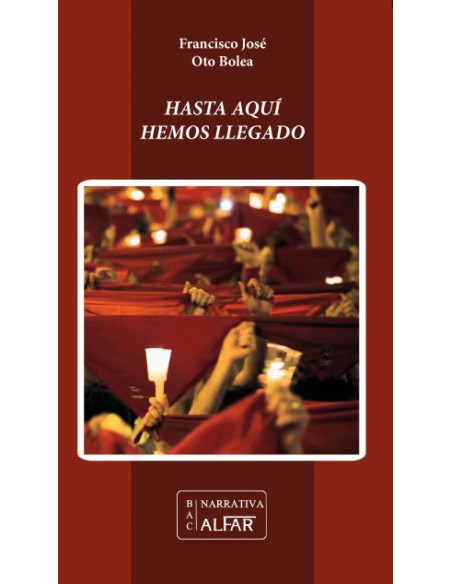 Hasta aqui hemos llegado