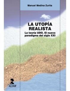 La Utopia Realista