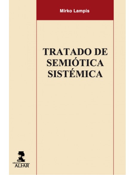 Tratado de semiotica sistemica