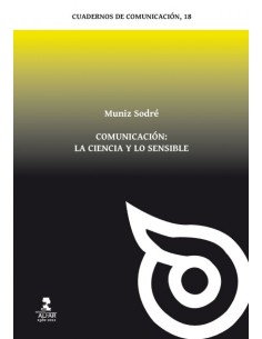 Comunicacion la ciencia y lo sensible