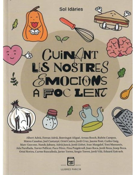 Cuinant les nostres emocions a foc lent