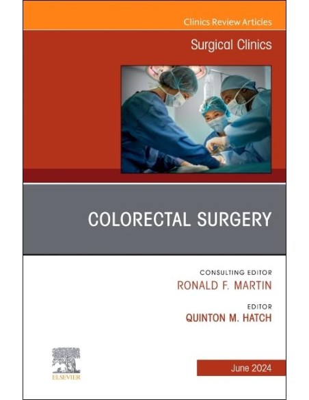 COLORECTAL SURGERY ISSUE SURGICAL CLINICS VOL104 3