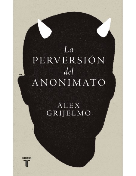 LA PERVERSION DEL ANONIMATO