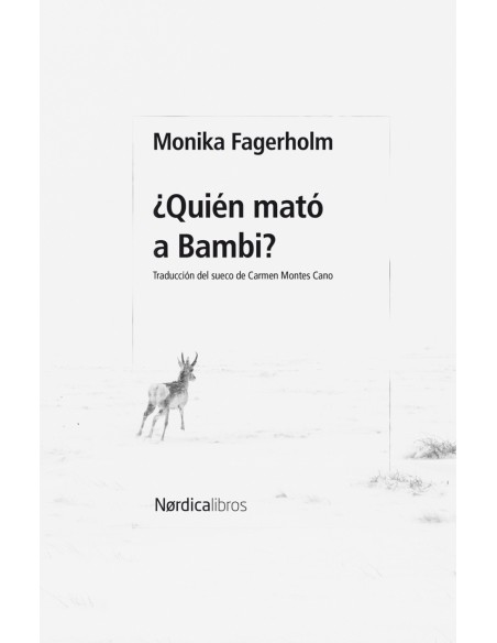 Quien mato a Bambi