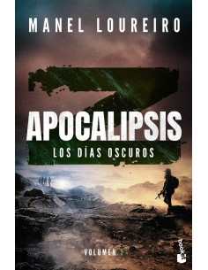 Apocalipsis Z Los dias oscuros