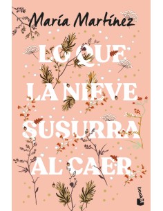 Lo que la nieve susurra al caer