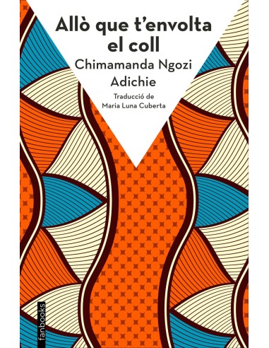 Allo que t envolta el coll