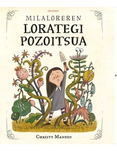 Milaloreren lorategi pozoitsua