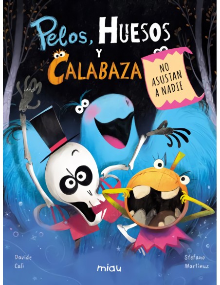 Pelos Huesos y Calabaza no asustan a nadie
