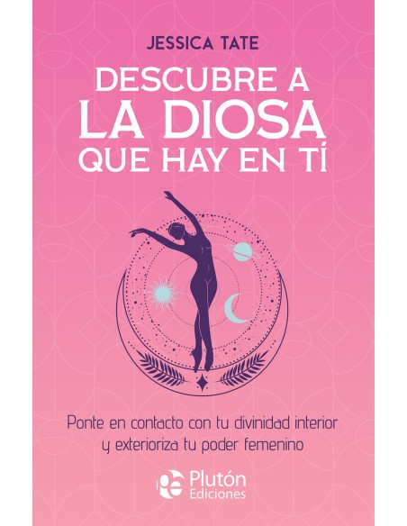 Descubre a la diosa que hay en ti Descubre a la diosa que hay en ti