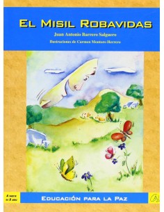 El misil robavidas