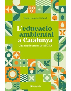 L educacio ambiental a Catalunya